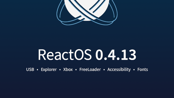 ReactOS 0.4.13 发布 Windows 系统的开源替代方案