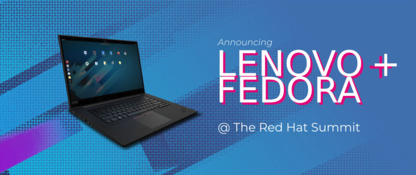 联想即将推出预装 Fedora 的 ThinkPad 笔记本电脑